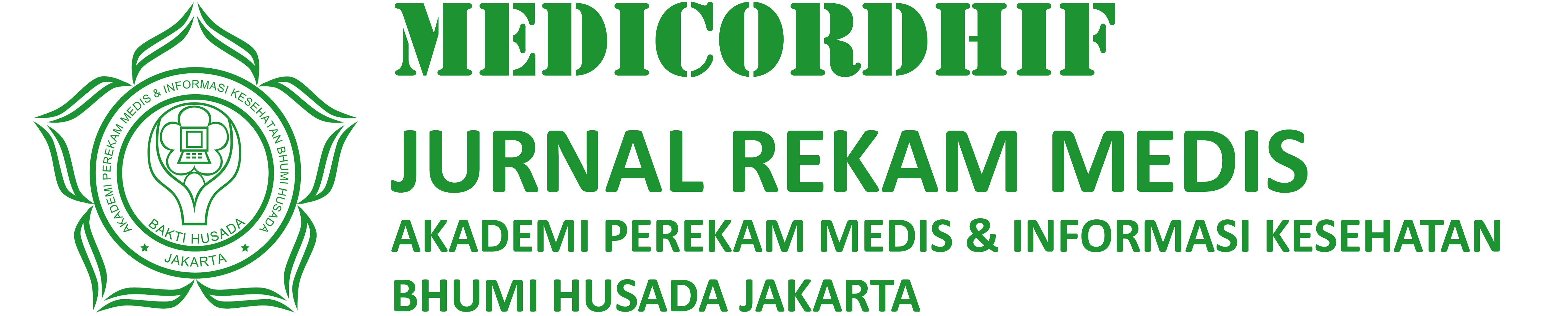 Medicordhif Jurnal Rekam Medis Akademi Perekam Medis & Informasi Kesehatan Bhumi Husada Jakarta