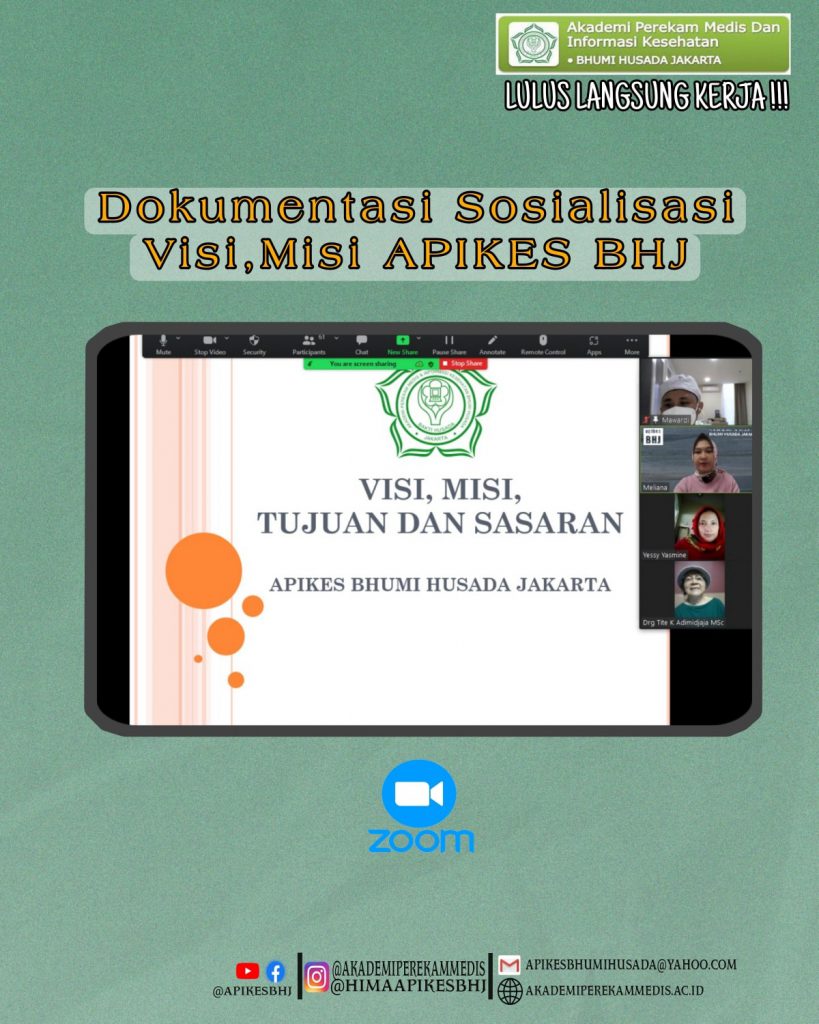 Sosialisasi visi, misi, tujuan, sasaran APIKES Bhumi Husada Jakarta